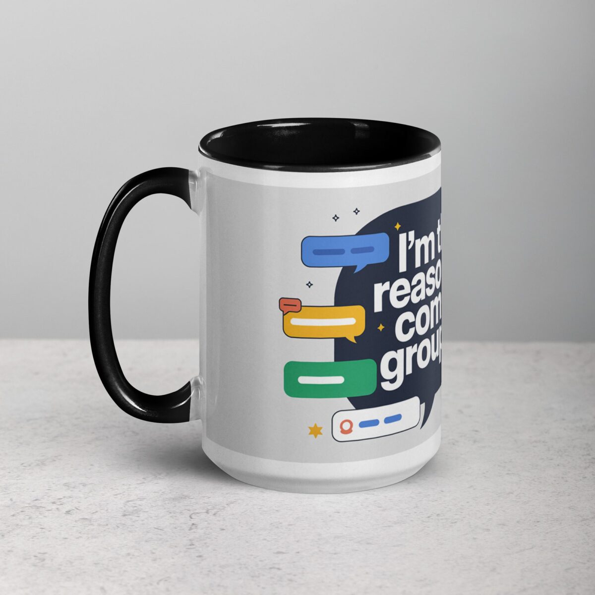 I’m the Reason for the Company Group Chat Boss Mug - Image 5