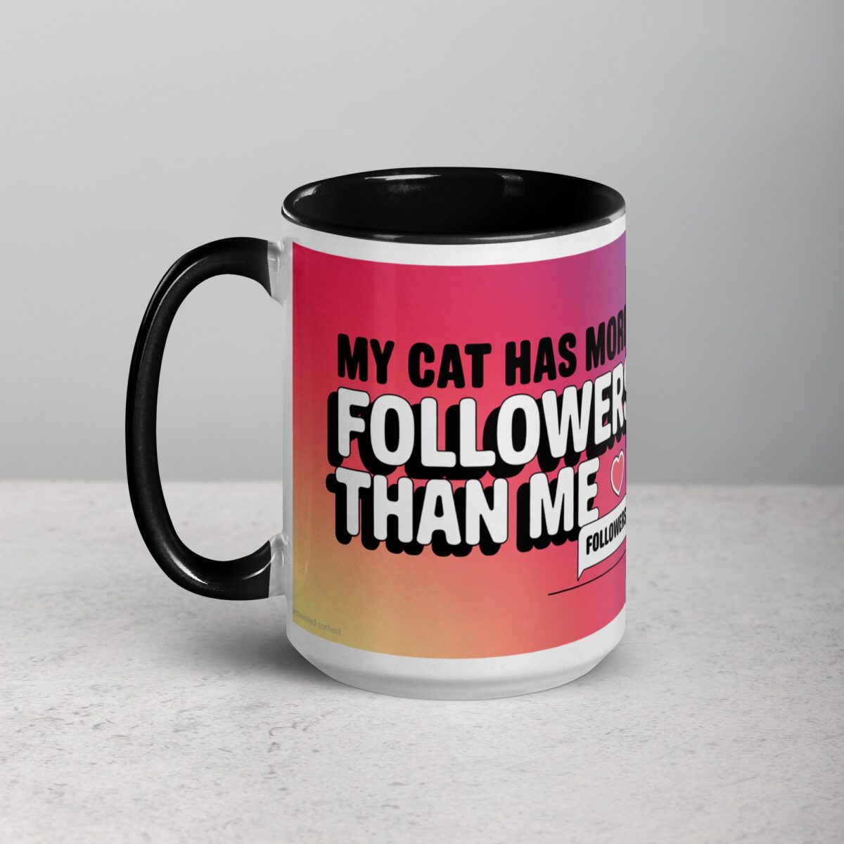 My Cat Has More Followers Than Me Coffee Mug - Image 5