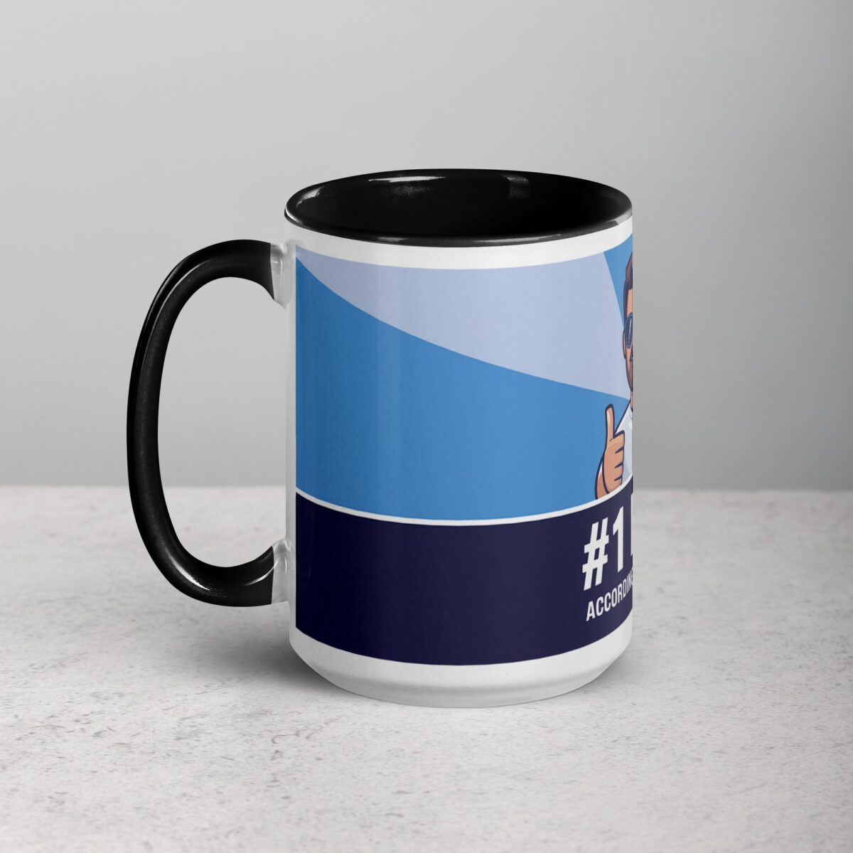 #1 Dad (According to Myself) Coffee Mug - Image 5