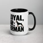 100% Loyal, 0% Fear: My Doberman Coffee Mug - Image 6