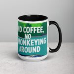 No Coffee, No Monkeying Around Mug - Image 6