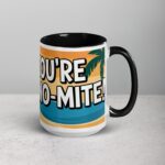 You’re Dino-Mite! Coffee Mug - Image 6