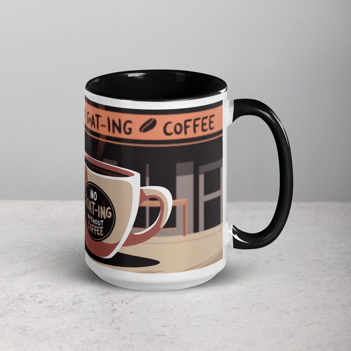 No Goat-ing Without Coffee Mug - Image 6
