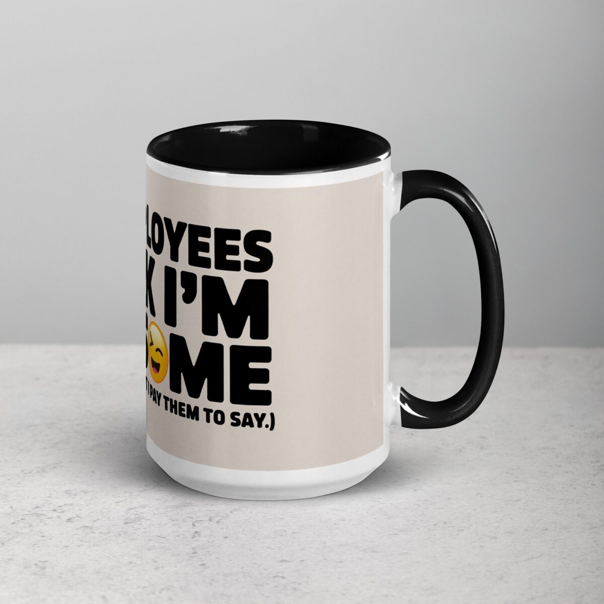 My Employees Think I’m Awesome Boss Mug - Image 6