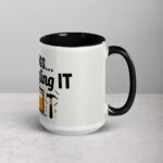 I Fix Things... By Googling It Dad Coffee Mug - Image 6