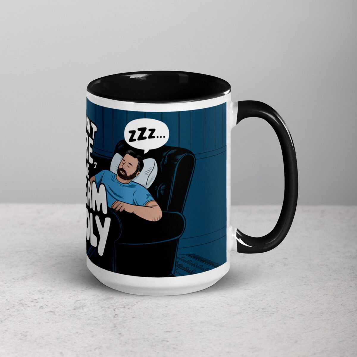 Dad's Don't Snore, We Dream Loudly Coffee Mug - Image 6