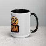 I Speak Fluent Sarcasm Friend Coffee Mug - Image 6