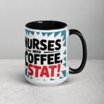 Nurses Need Coffee, Stat! Nurse Mug - Image 6