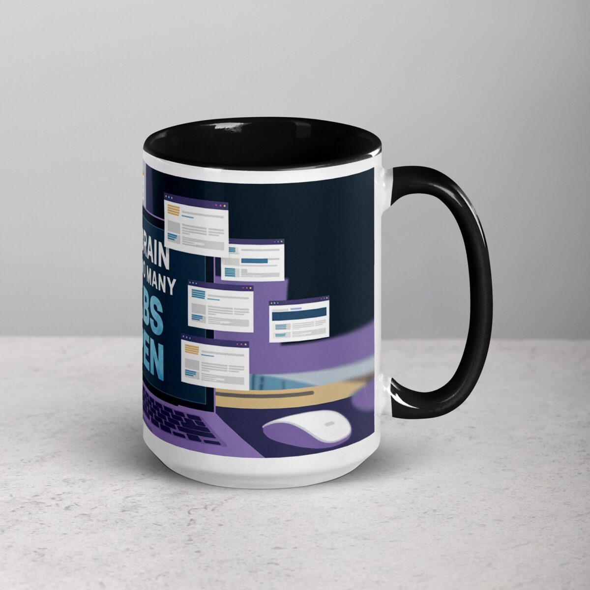 My Brain Has Too Many Tabs Open Sarcastic Mug - Image 6