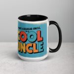I’m Not a Regular Uncle, I’m a Cool Uncle Coffee Mug - Image 6