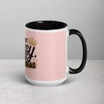 I’m Not Bossy, I Just Have Better Ideas Wife Mug - Image 6