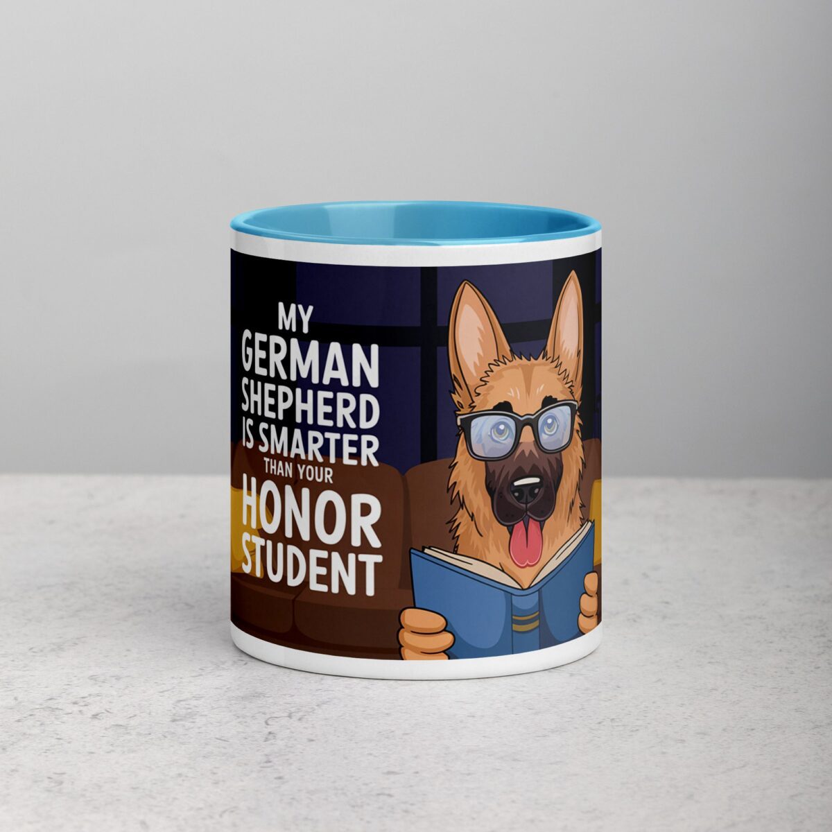 My German Shepherd Is Smarter Than Your Student Mug - Image 13