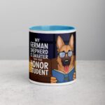 My German Shepherd Is Smarter Than Your Student Mug - Image 13