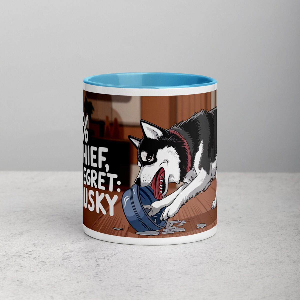 100% Mischief, 0% Regret: My Husky Coffee Mug - Image 13