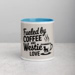 Fueled by Coffee and Westie Love Mug - Image 13
