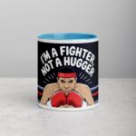 I’m a Fighter, Not a Hugger Boxing Mug - Image 13