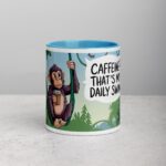 Caffeine? That’s My Daily Swing Monkey Mug - Image 13