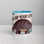 Bronto-Sip Your Coffee Mug - Image 13