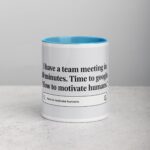 Time to Google ‘How to Motivate Humans Boss Mug - Image 13