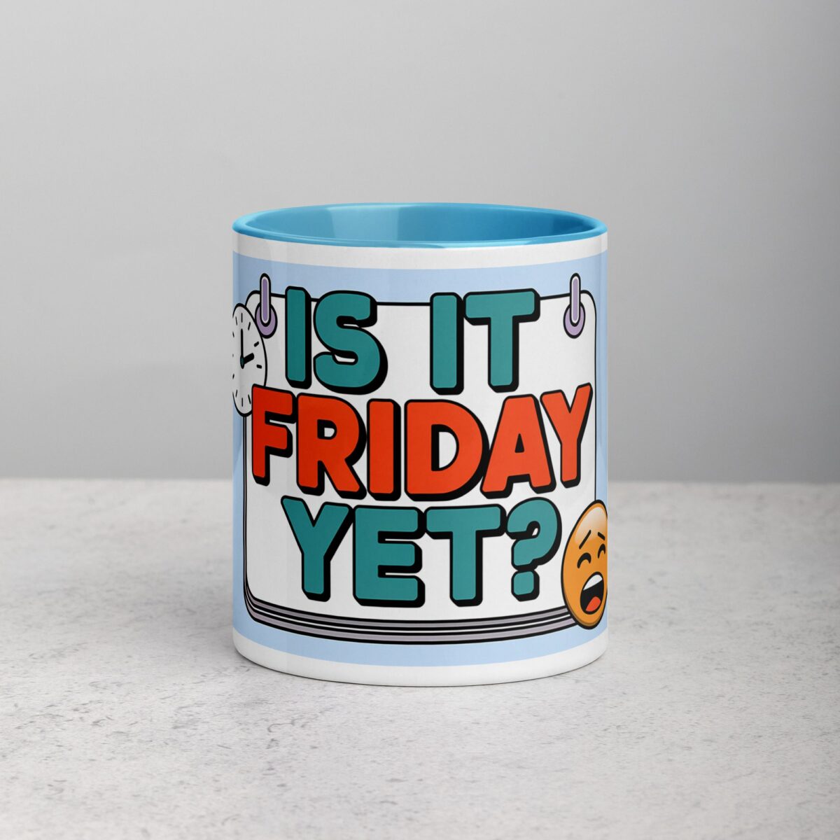 Is It Friday Yet? Colleague Coffee Mug - Image 13