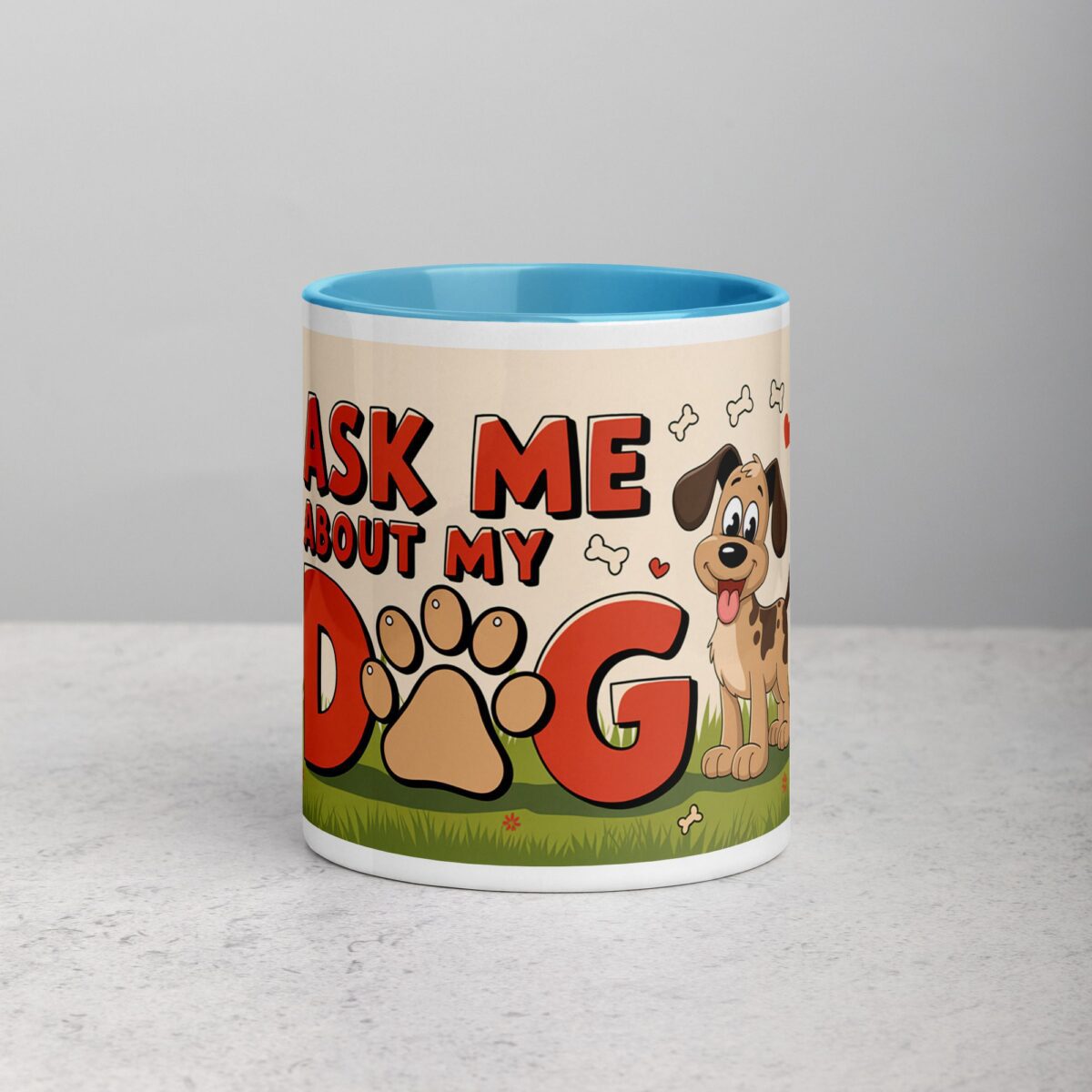 Ask Me About My Dog Coffee Mug & Tea Cup - Image 13