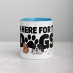 I’m Here for the Dogs Coffee Mug - Image 13
