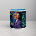 Ask Grandpa: ATM Always Talking Money Mug - Image 13
