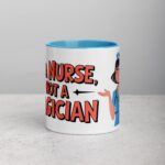 I’m a Nurse, Not a Magician Nurse Mug - Image 13