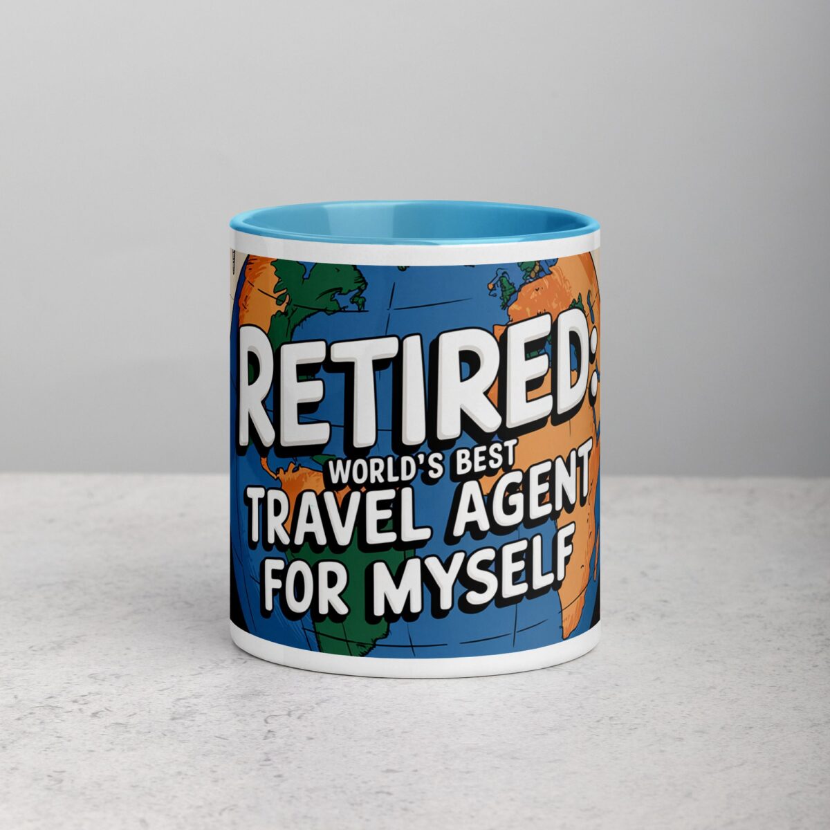 Retired: World’s Best Travel Agent for Myself Mug - Image 13