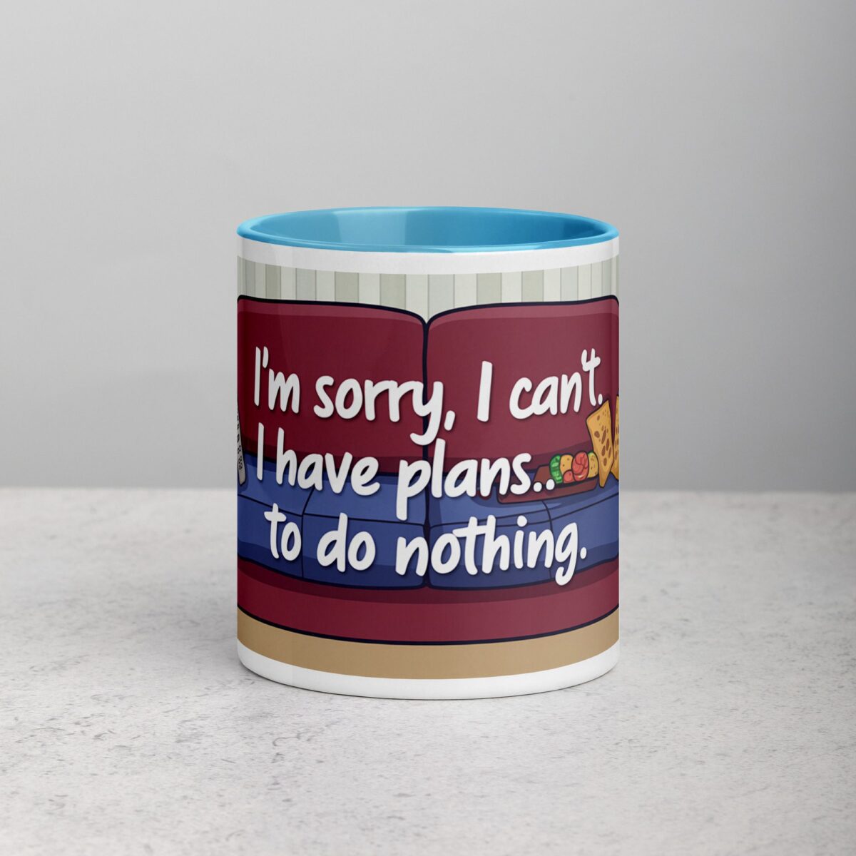 I’m Sorry, I Can’t. I Have Plans… To Do Nothing Sarcastic Mug - Image 13