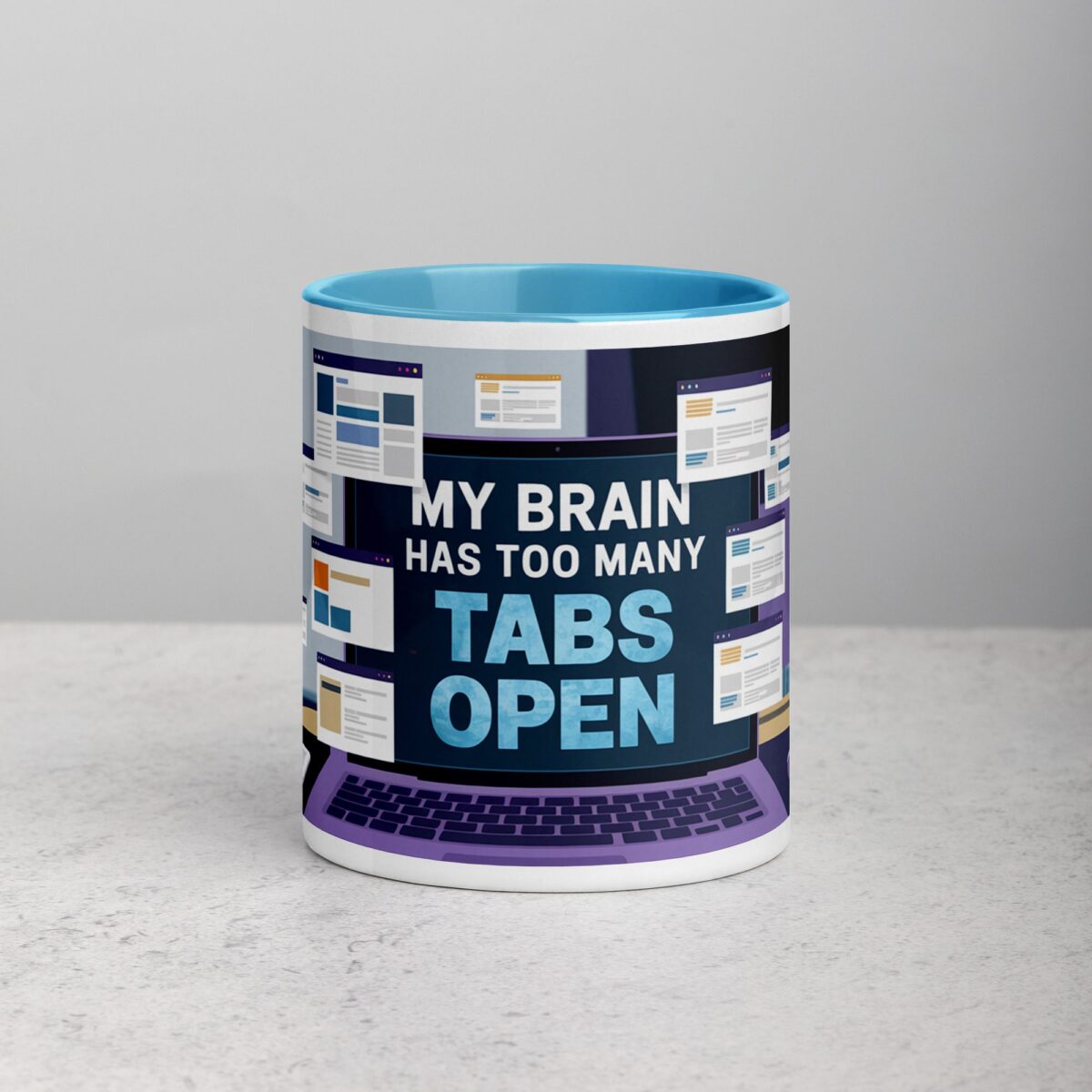 My Brain Has Too Many Tabs Open Sarcastic Mug - Image 13