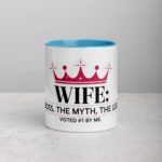 Wife: The Boss, The Myth, The Legend Coffee Mug - Image 13