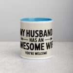 My Husband Has an Awesome Wife Mug - Image 13