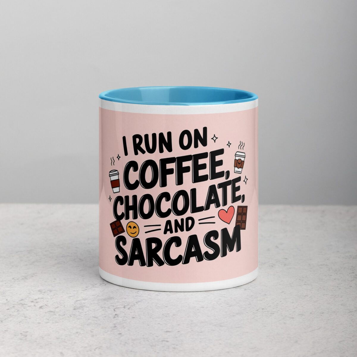 I Run on Coffee, Chocolate, and Sarcasm Coffee Mug - Image 13