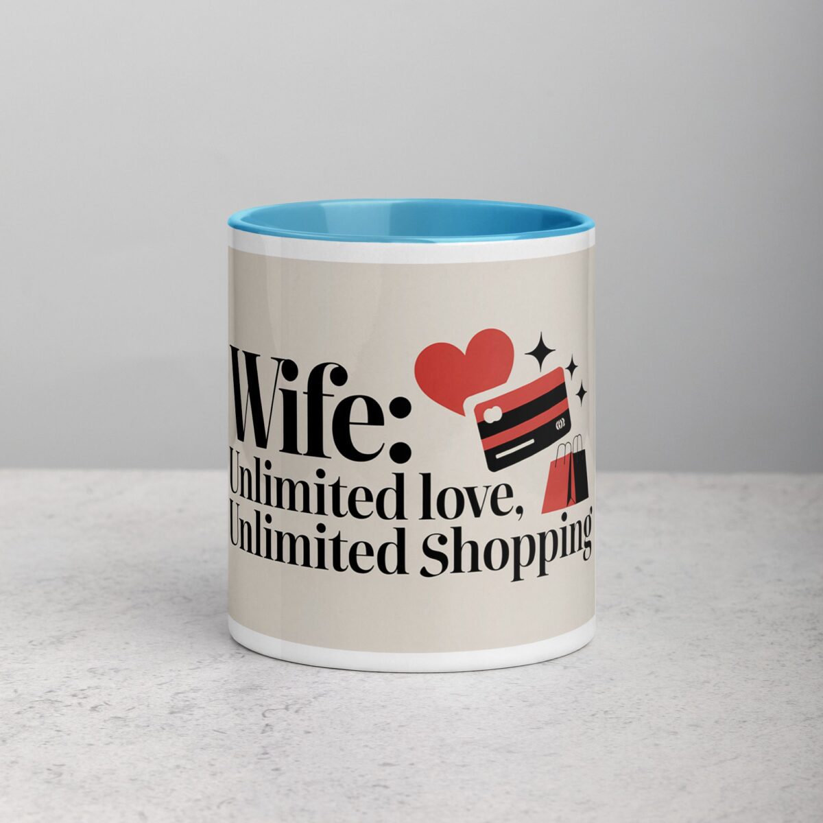 Wife: Unlimited Love, Unlimited Shopping Coffee Mug - Image 13