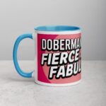 Doberman Mom: Fierce and Fabulous Coffee Mug - Image 15