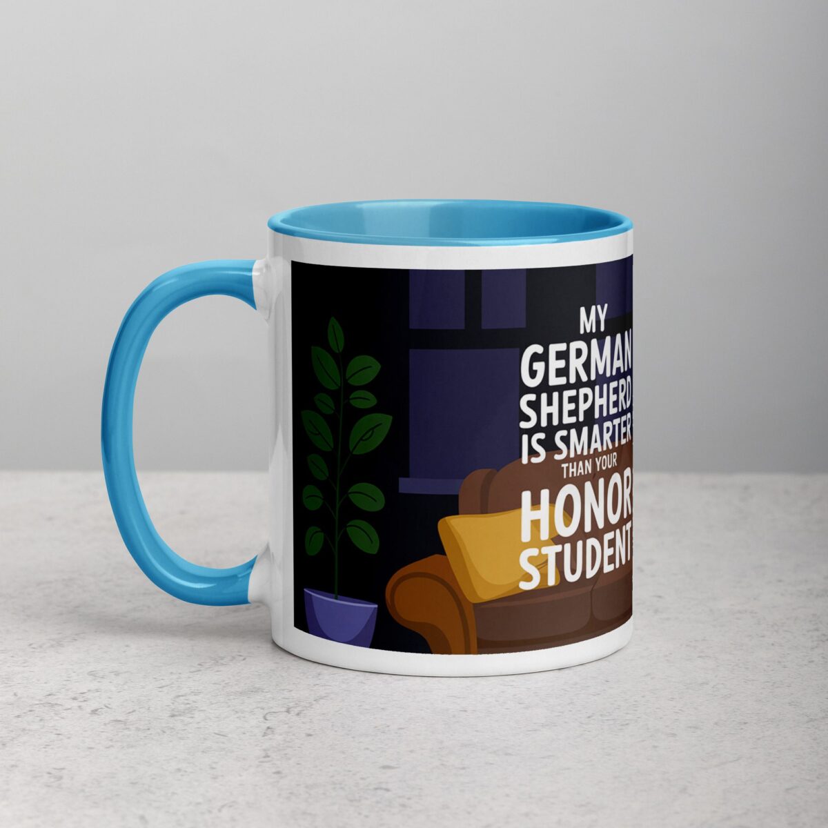 My German Shepherd Is Smarter Than Your Student Mug - Image 14