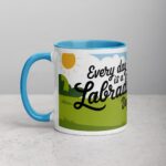 Every Day Is a Labrador Day Coffee Mug & Tea Cup - Image 14