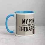 My Pom Is My Therapist Coffee Mug - Image 14