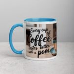Every Cup of Coffee Tastes Better with a Pom Mug - Image 14