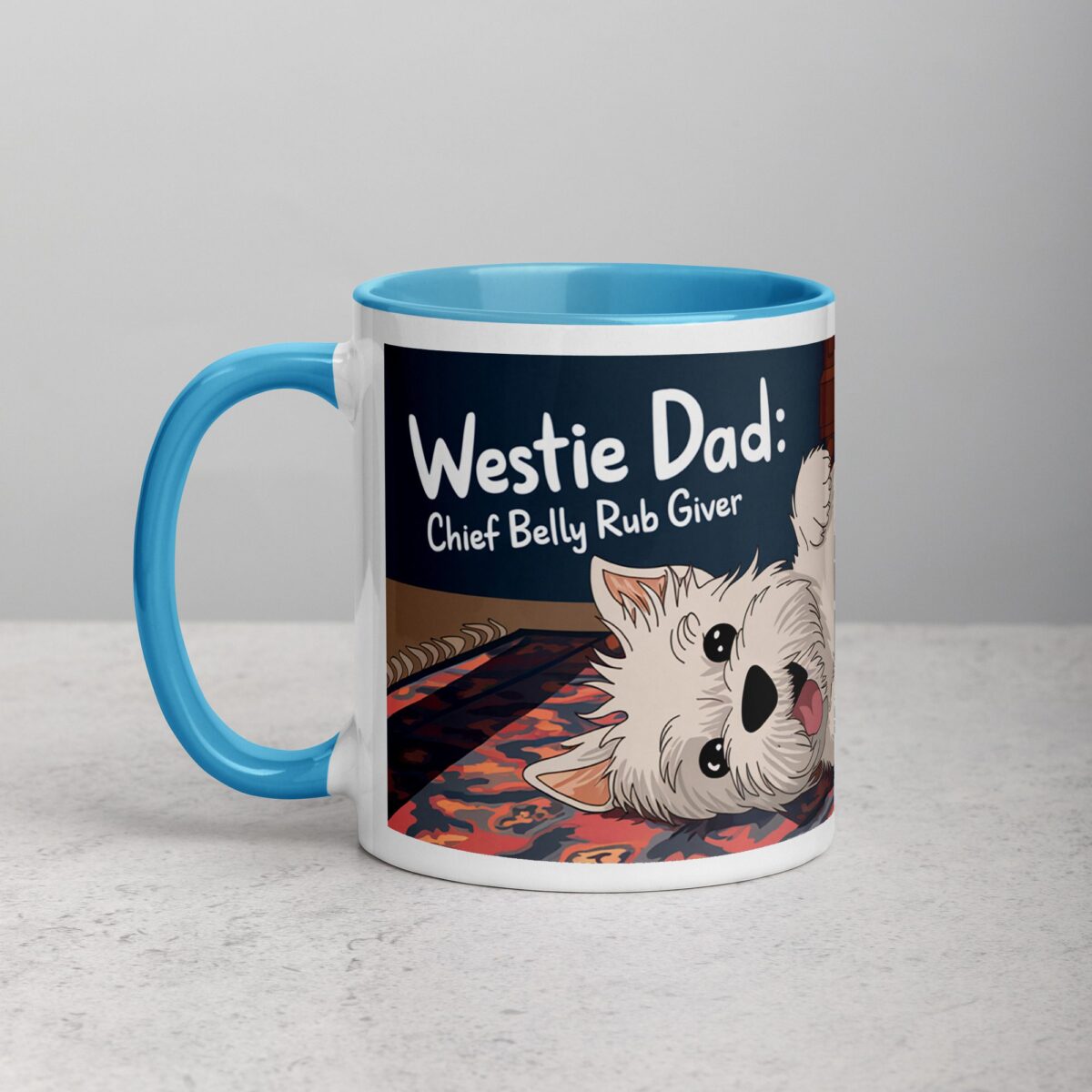 Westie Dad: Chief Belly Rub Giver Coffee Mug - Image 14