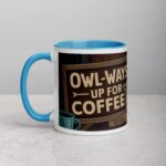 Owl-ways Up for Coffee Mug - Image 14