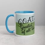 G.O.A.T. = Greatest of All Teas Cup - Image 14