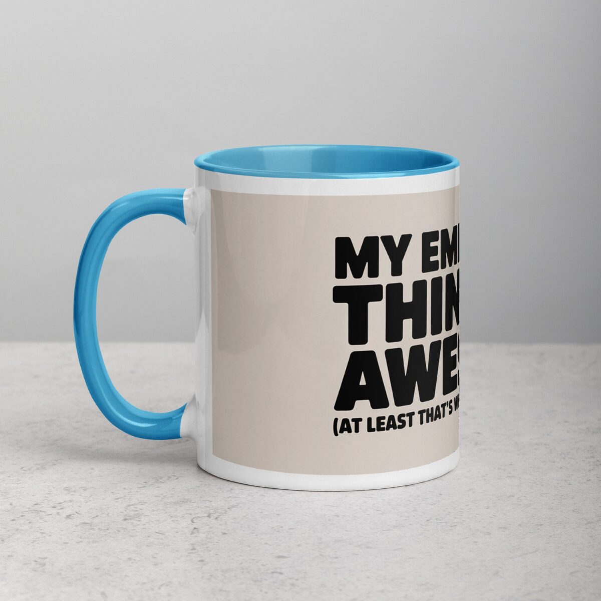 My Employees Think I’m Awesome Boss Mug - Image 14