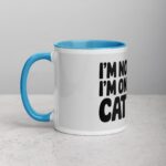 I’m Not Lazy, I’m on Cat Time Coffee Mug - Image 14