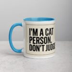 I’m a Cat Person. Don’t Judge Me Mug - Image 14