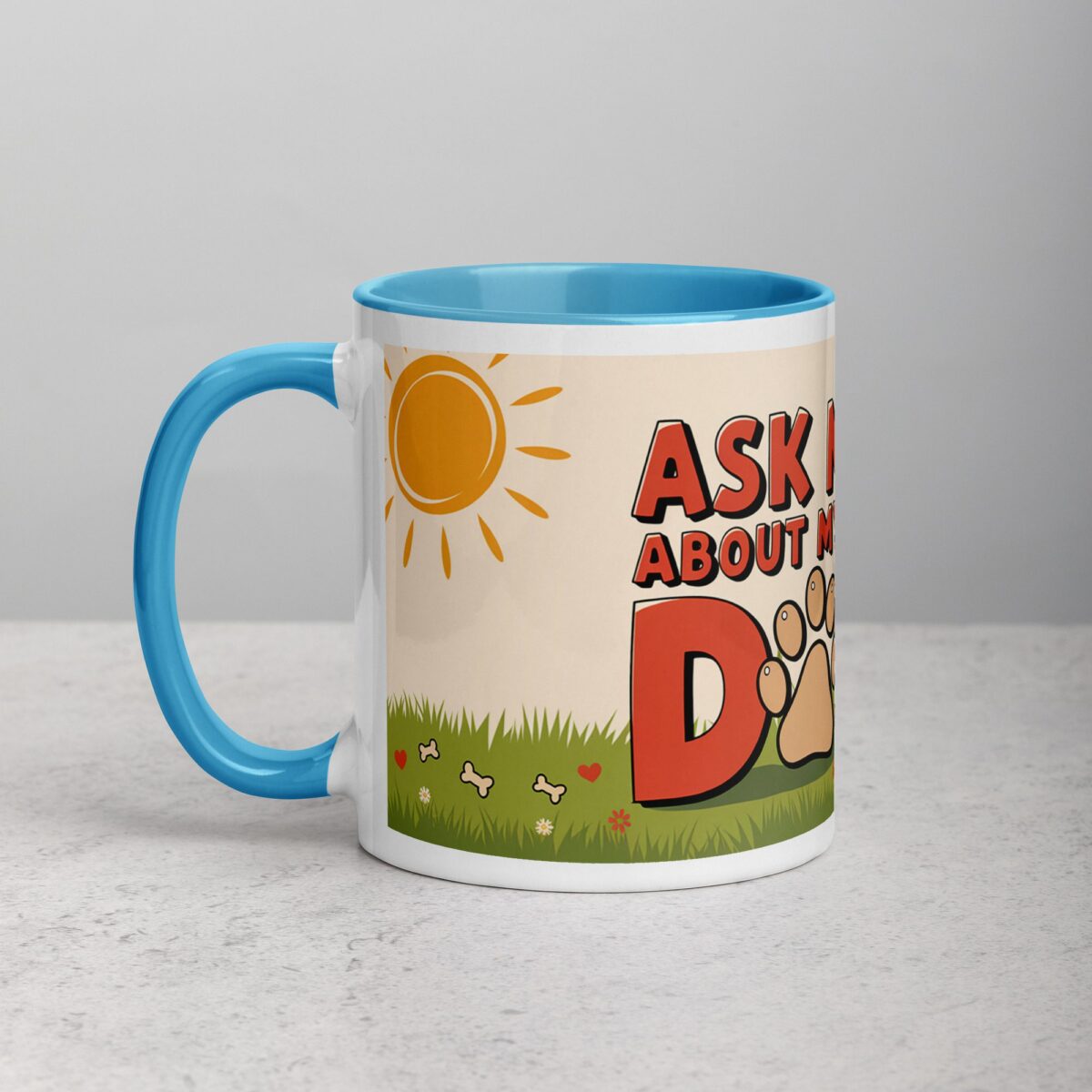 Ask Me About My Dog Coffee Mug & Tea Cup - Image 14