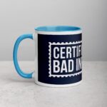 Certified Bad Influence Friends Mug - Image 14