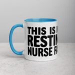 This Is My Resting Nurse Face Mug - Image 14