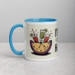 I’m Retired: Every Hour Is Happy Hour Coffee Mug - Image 14